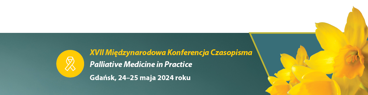 XVII Międzynarodowa Konferencja Czasopisma Palliative Medicine in Practice 2024